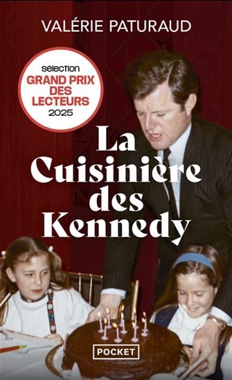 La Cuisinière des Kennedy - VALÉRIE PATURAUD