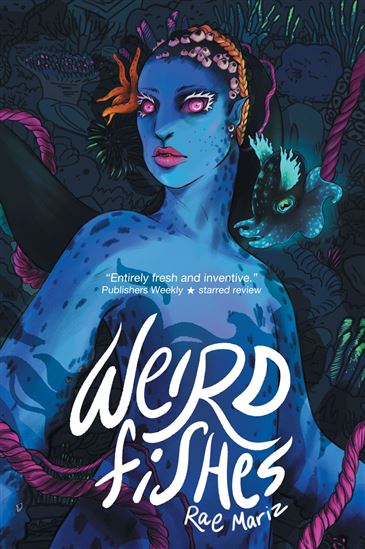 Weird Fishes - RAE MARIZ