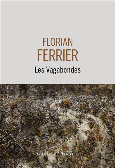 Les Vagabondes - FLORIAN FERRIER