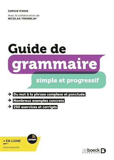 Guide de grammaire simple et progressif - SOPHIE PIRON