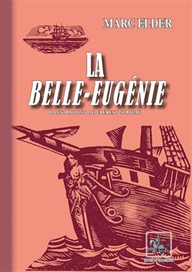 La Belle Eugénie - MARC ELDER