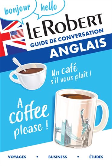Le Robert anglais : guide de conversation N. éd. - COLLECTIF