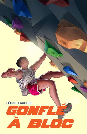 Gonflé à bloc - LÉONIE FAUCHER