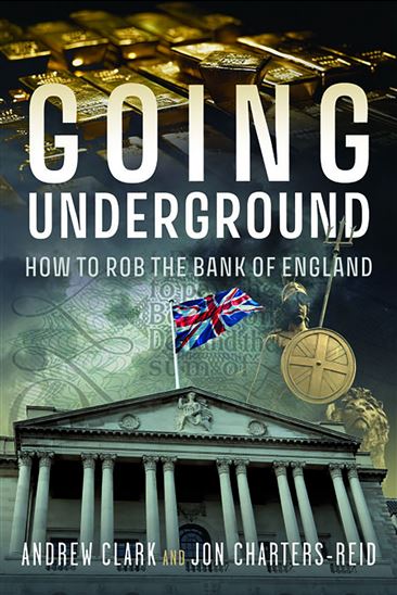 Going Underground - JONATHAN MICHAEL CHARTERS-REID - ANDREW CLARK