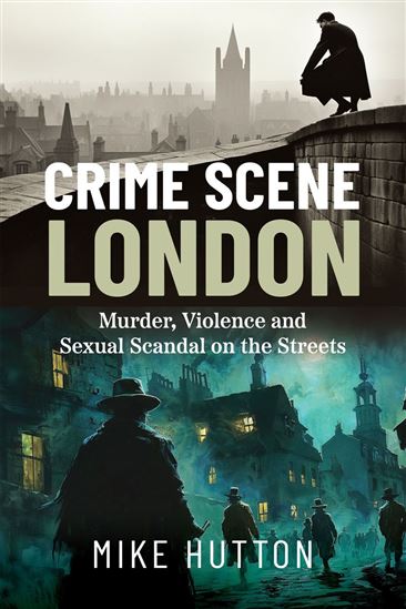 Crime Scene London - MIKE HUTTON