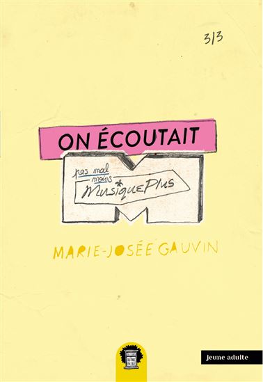 ON ÉCOUTAIT PAS MAL MOINS MUSIQUEPLUS(On) - MARIE-JOSÉE GAUVIN