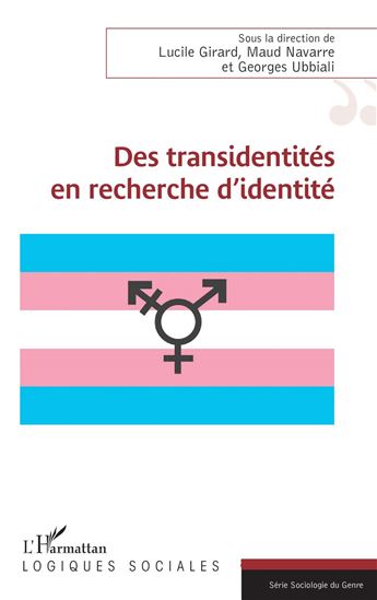 Des transidentités en recherche d’identité