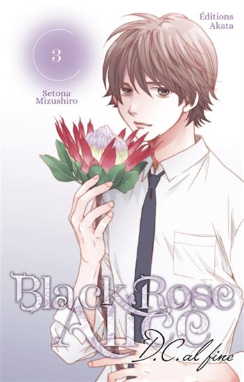 Black Rose Alice DC al fine #03 - SETONA MIZUSHIRO