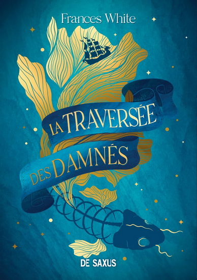 La Traversée des damnés - FRANCES WHITE