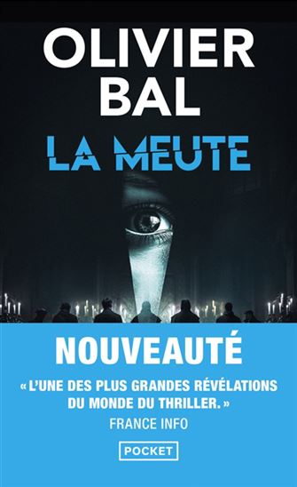 La Meute - OLIVIER BAL