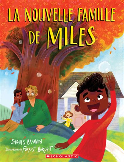 La Nouvelle famille de Miles - SARAH S BRANNEN - FORREST BURDETT