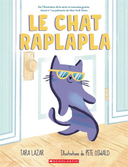 Le Chat raplapla - TARA LAZAR - PETE OSWALD