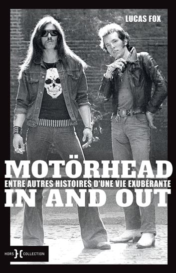 Motörhead in and out - LUCAS FOX