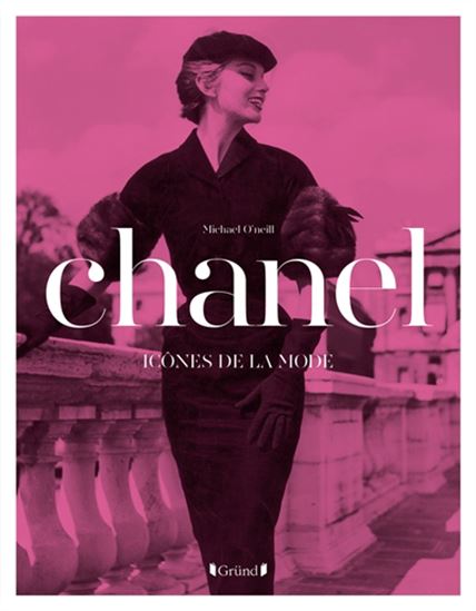 Icône de la mode Chanel - MICHAEL A O'NEILL