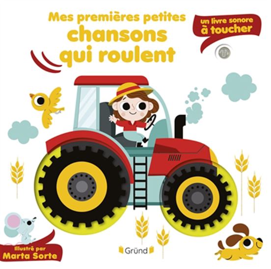 Mes premières petites chansons qui roulent - MARTA SORTE