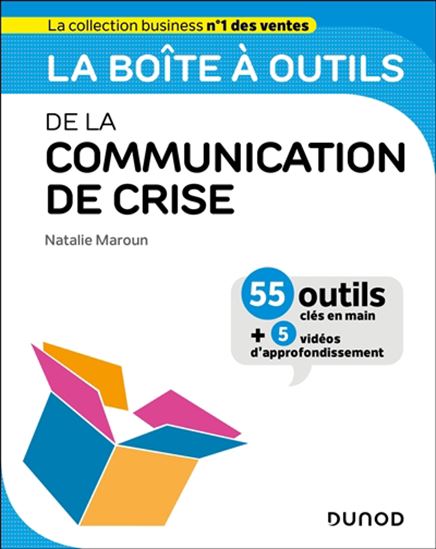 La Boîte à outils de la communication de crise - NATALIE MAROUN