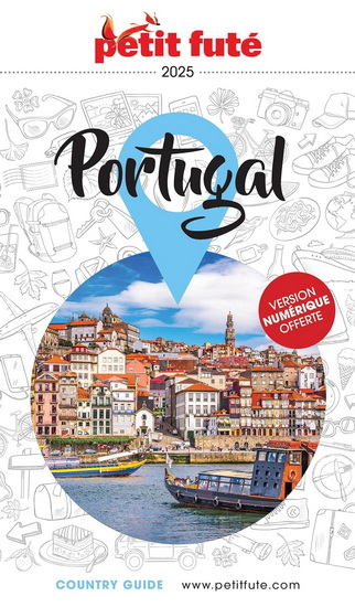 Portugal : 2025 N. éd. - DOMINIQUE AUZIAS - JEAN-PAUL LABOURDETTE