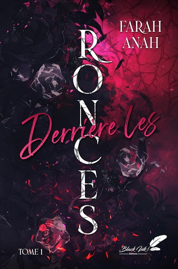 Derrière les ronces T.01 - FARAH ANAH