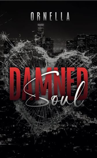 Damned soul - ORNELLA