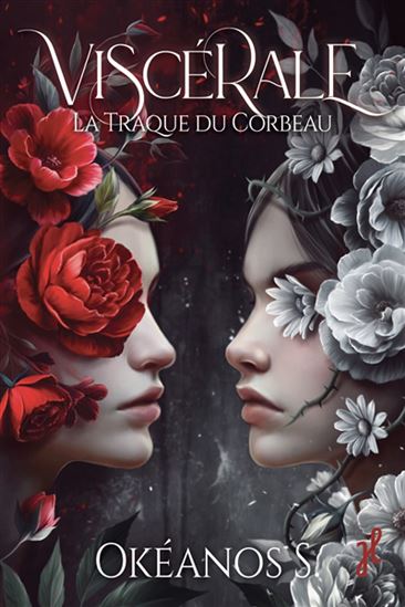 Viscérale : la traque du corbeau - OKÉANOS S