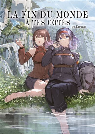 La Fin du monde à tes côtés - KORUSE