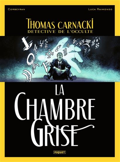 La Chambre grise #02 - CORBEYRAN - LUCA RAIMONDO
