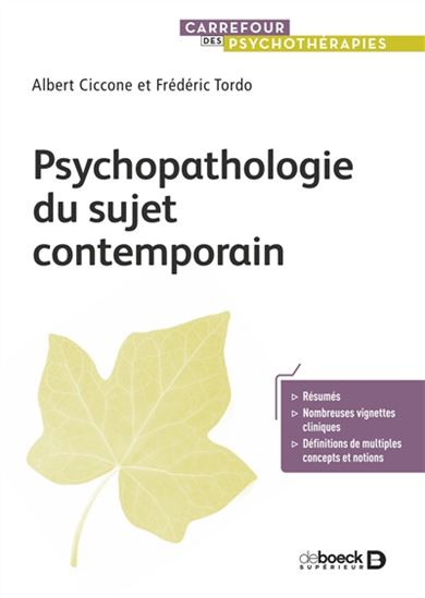 Psychopathologie du sujet contemporain - ALBERT CICCONE - FRÉDÉRIC TORDO
