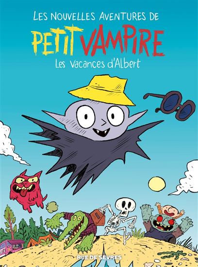 Les Nouvelles Aventures de Petit Vampire - Tome 2 - Les Vacances d&#39;Albert - PAULINE PINSON - SESS