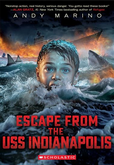 Escape from the USS Indianapolis (Escape From #5) - ANDY MARINO