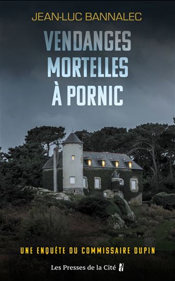 Vendanges mortelles à Pornic - JEAN-LUC BANNALEC