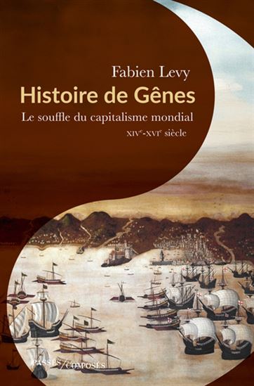 Gênes : le souffle du capitalisme mondial - FABIEN LÉVY