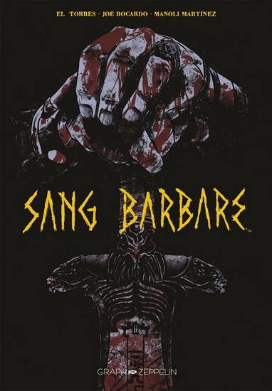 Sang barbare - EL TORRES - JOE BOCARDO