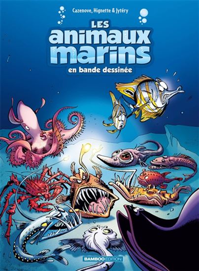 Les Animaux marins en bande dessinée #06 Éd. Top humour 2025 - CHRISTOPHE CAZENOVE & AL