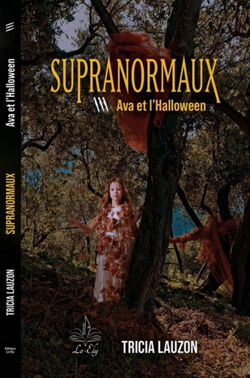 Ava et l&#39;Halloween #03 - TRICIA LAUZON