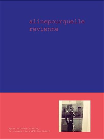 Aline pour qu&#39;elle revienne - ALINE GERARD