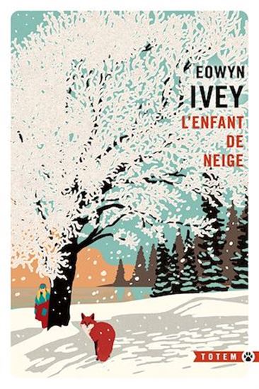 L&#39;enfant de Neige - EOWYN IVEY