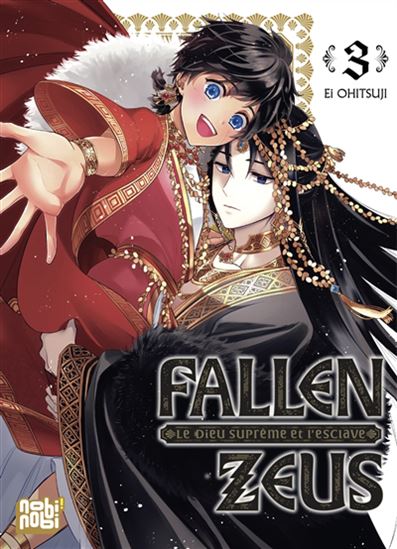 Fallen Zeus : le dieu suprême et l&#39;esclave #03 - EI OHITSUJI