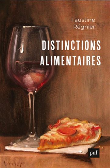 La Distinction alimentaire - FAUSTINE RÉGNIER