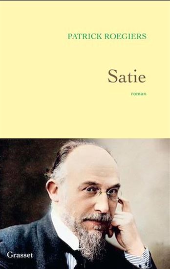 Satie - PATRICK ROEGIERS