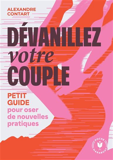 Dévanillez votre couple - ALEXANDRE CONTART