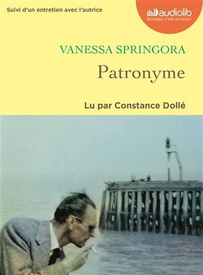 Patronyme (CD MP3) - VANESSA SPRINGORA