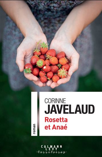 Rosetta et Anaé - CORINNE JAVELAUD