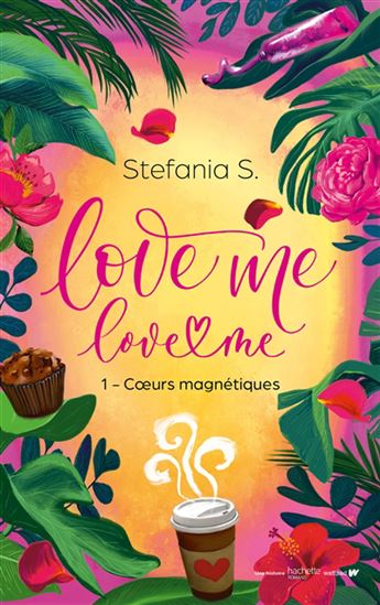 Coeurs magnétiques #01 - STEFANIA S