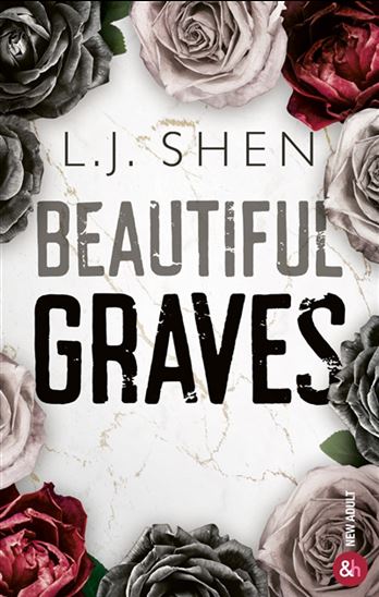 Beautiful graves - L J SHEN