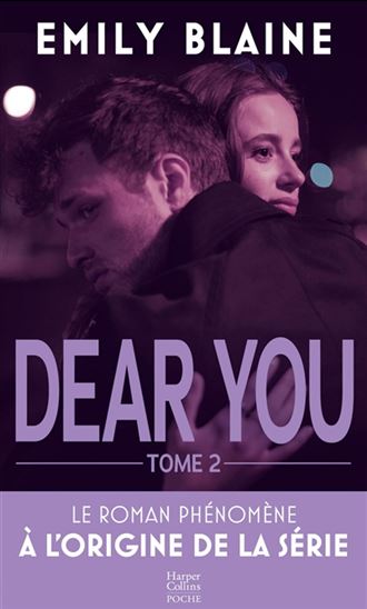 Dear you T.02 - EMILY BLAINE