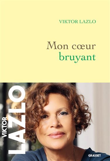 Mon coeur bruyant - VIKTOR LAZLO