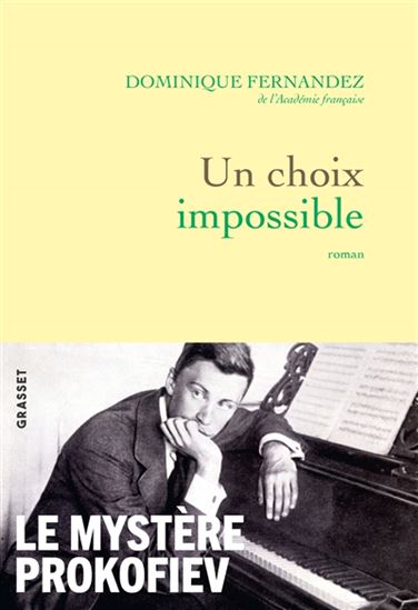 Un choix impossible - DOMINIQUE FERNANDEZ