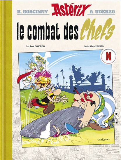 Le Combat des chefs #07 N. éd. de luxe - RENÉ GOSCINNY - ALBERT UDERZO