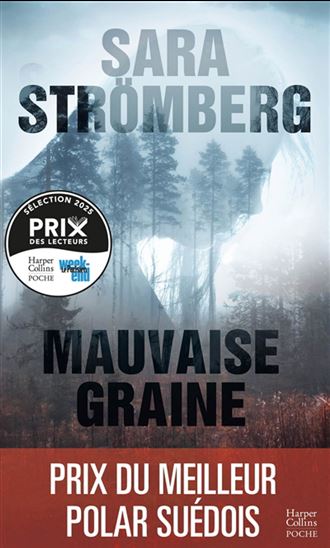 Mauvaise graine - SARA STRÖMBERG