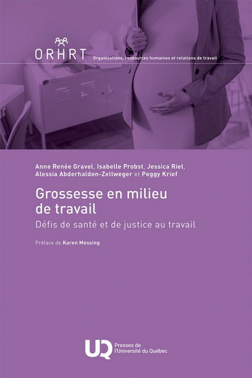 Grossesse en milieu de travail : Défis de santé et de justice au travail - COLLECTIF